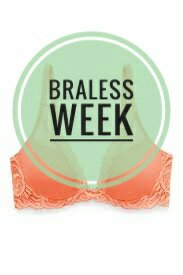 Braless Week – 20ily April